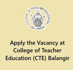 Vacancy at CTE Balangir