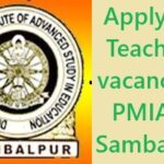 Teaching vacancy at PMIASE Sambalpur