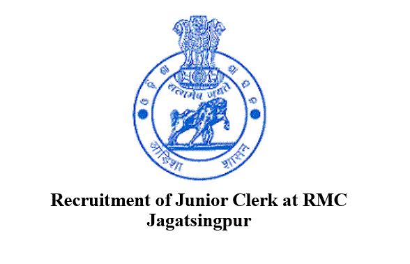 Recruitment of Junior Clerk at RMC Jagatsingpur