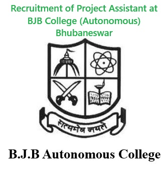 Recruitment of Project Assistant at BJB College (Autonomous) Bhubaneswar
