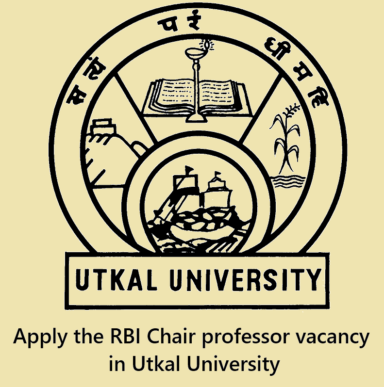 RBI Chair professor vacancy in Utkal University
