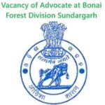 Vacancy of Advocate at Bonai Forest Division Sundargarh