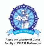 Vacancy of Guest Faculty at DPIASE Berhampur