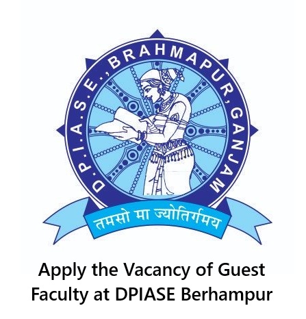 Vacancy of Guest Faculty at DPIASE Berhampur