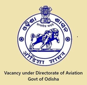 Vacancy under Directorate of Aviation Odisha
