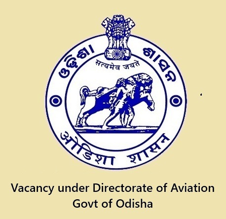 Vacancy under Directorate of Aviation Odisha