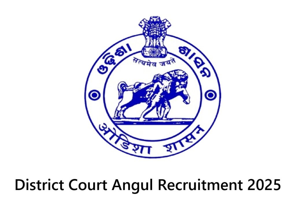 District Court Angul Recruitment