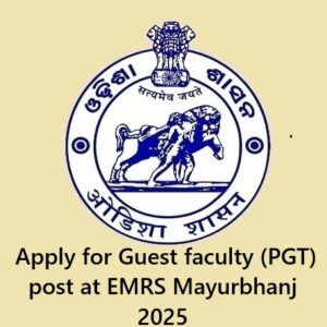 EMRS Mayurbhanj Vacancy
