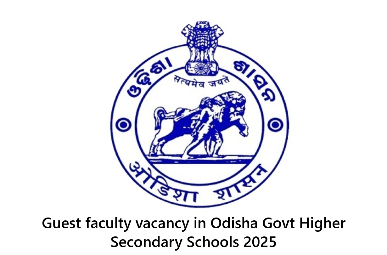 Guest faculty vacancy in Odisha