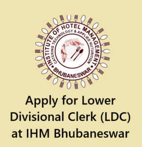 IHM Bhubaneswar Recruitment