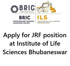 JRF vacancy at Institute of Life Sciences