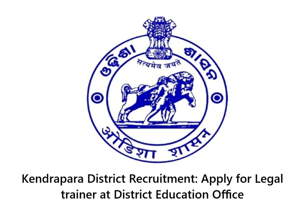 Kendrapara District Recruitment