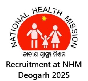 Recruitment at NHM Deogarh 2025