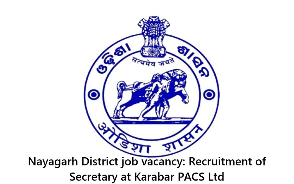 Nayagarh District job vacancy