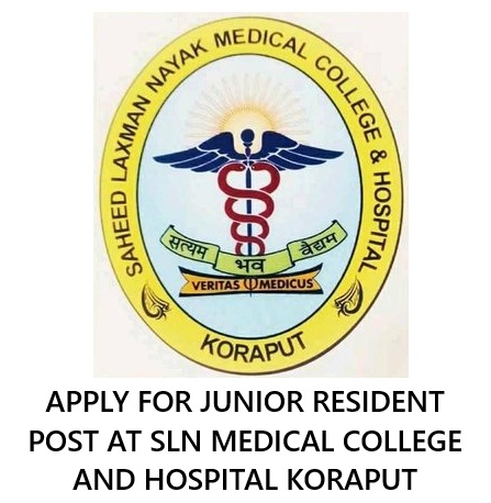 SLN MEDICAL COLLEGE AND HOSPITAL VACANCY