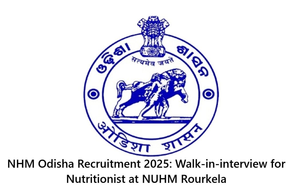 NHM Odisha Recruitment 2025