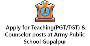 Army Public School Gopalpur Vacancy