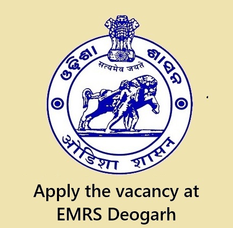 Recruitment at EMRS Deogarh