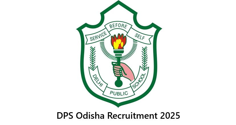 DPS Odisha Recruitment 2025
