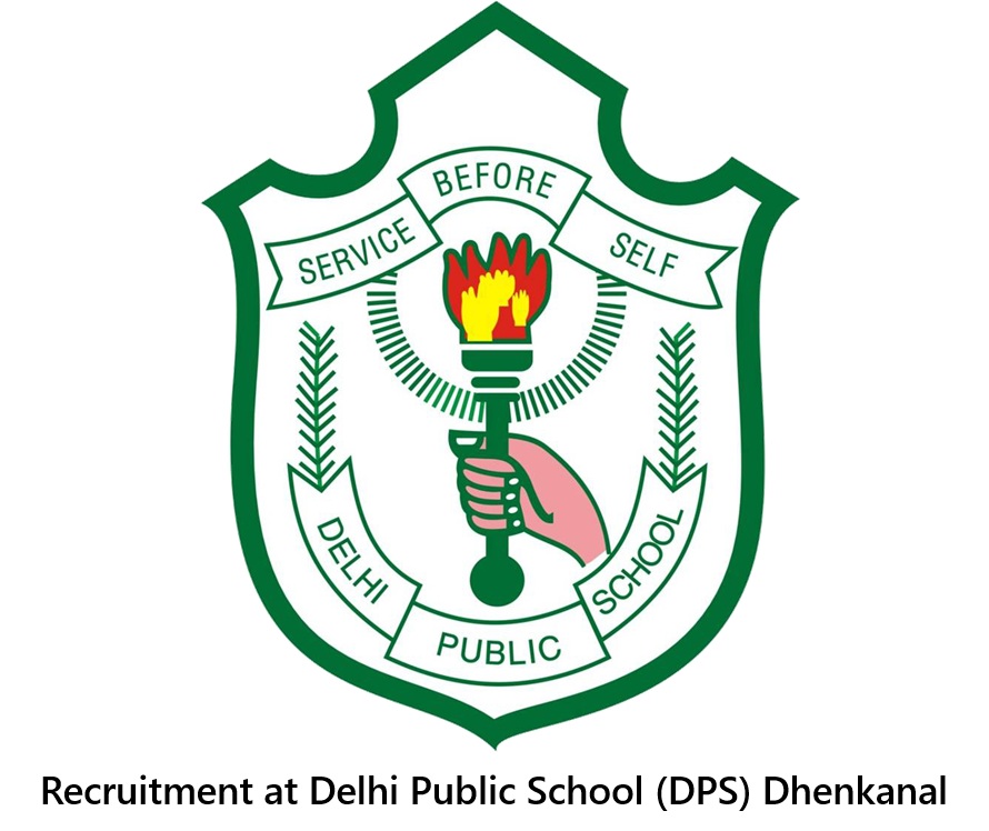DPS Dhenkanal Recruitment