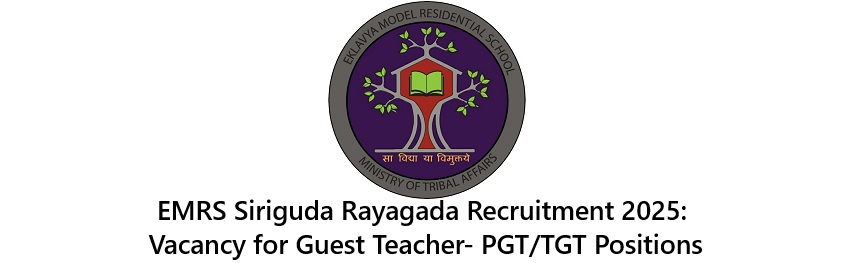 EMRS Siriguda Rayagada Recruitment