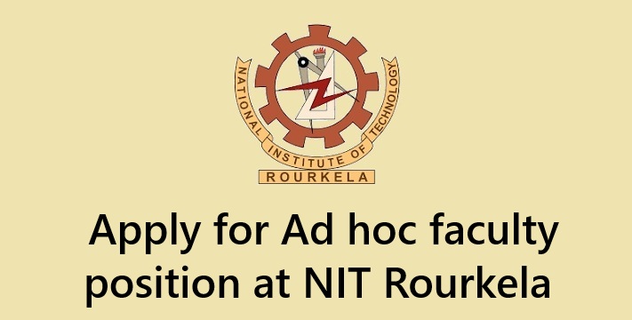 Faculty recruitment NIT Rourkela
