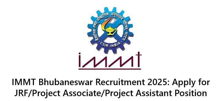 IMMT Bhubaneswar Recruitment 2025