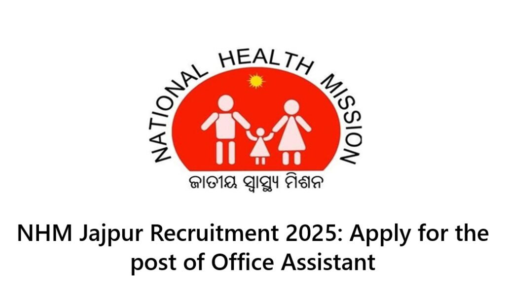 NHM Jajpur Recruitment