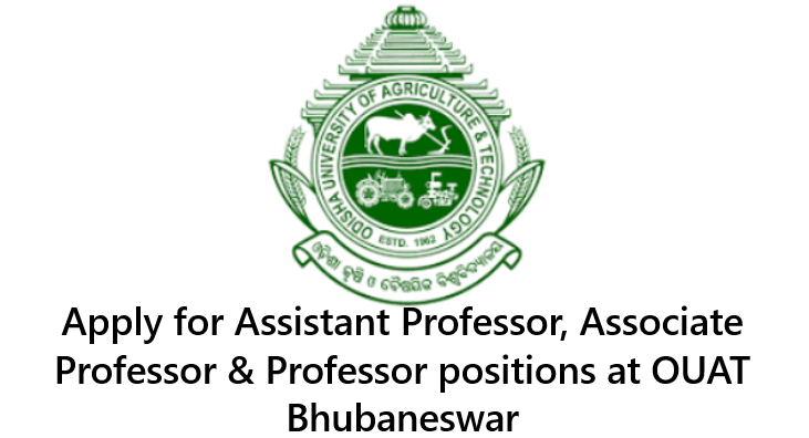 OUAT Bhubaneswar Recruitment
