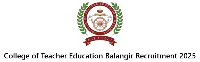 College of Teacher Education Balangir Recruitment