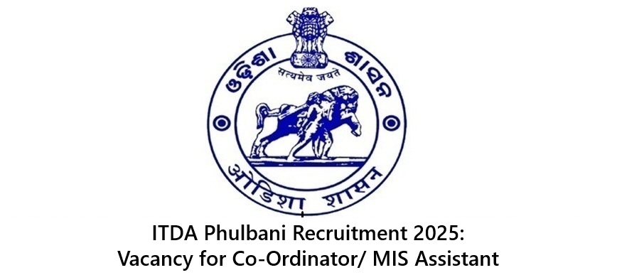 ITDA Phulbani Recruitment