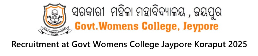Recruitment at Govt Womens College Jaypore