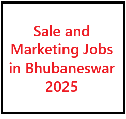 Sale and Marketing Jobs in Bhubaneswar 2025