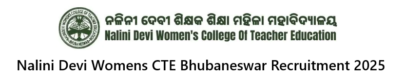 Nalini Devi Womens CTE Bhubaneswar Recruitment