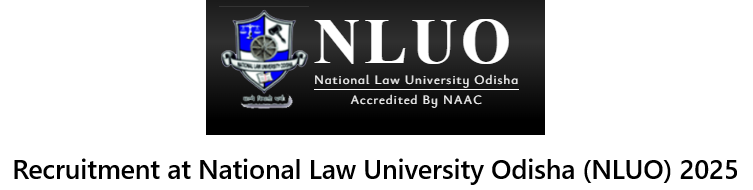 Recruitment at National Law University Odisha