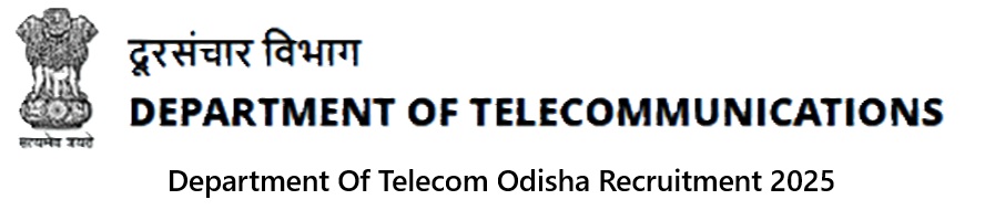Department Of Telecom Odisha Recruitment