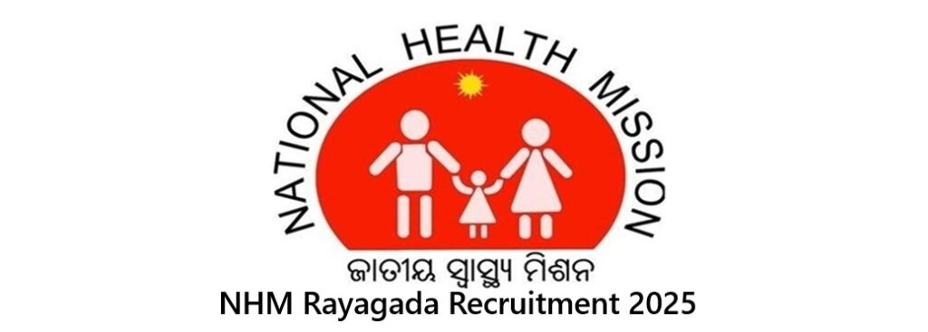 NHM Rayagada Recruitment