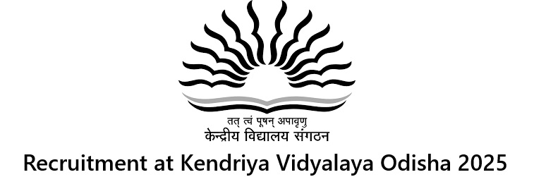 Recruitment at Kendriya Vidyalaya Odisha