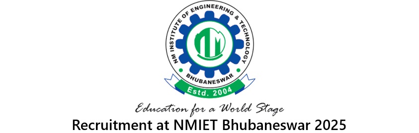 Recruitment at NMIET Bhubaneswar