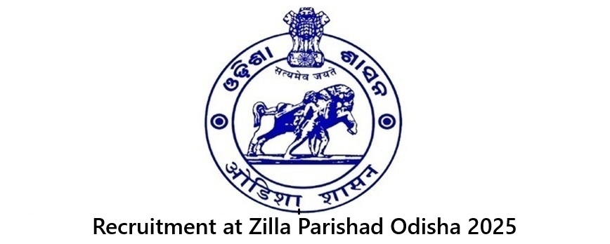 Recruitment at Zilla Parishad Odisha