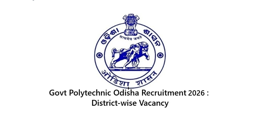 Govt Polytechnic Odisha Recruitment 2026