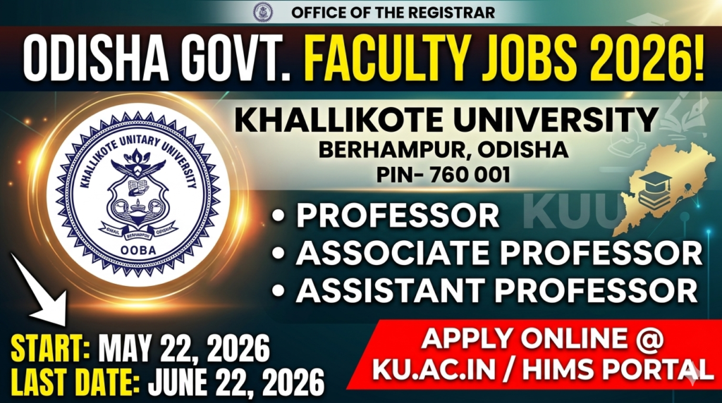 Khallikote Unitary University Berhampur Recruitment 2026