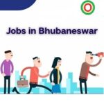 Jobs in Bhubaneswar