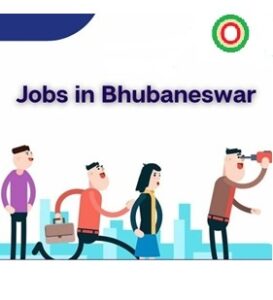 Jobs in Bhubaneswar