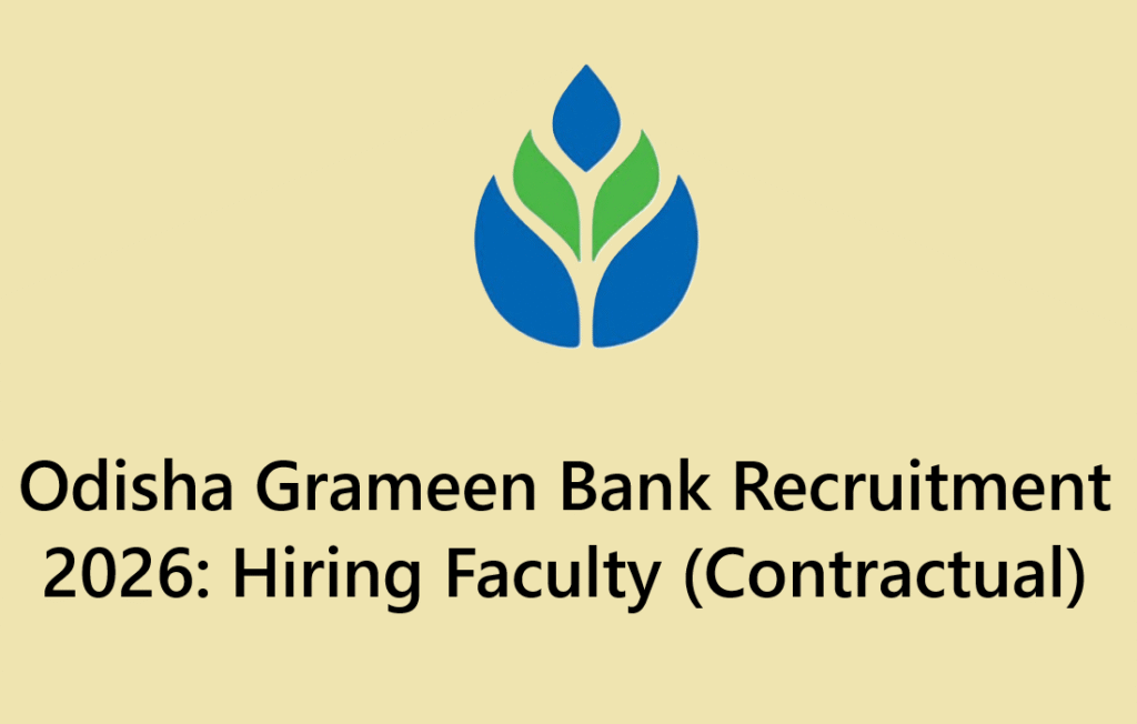 Odisha Grameen Bank Recruitment 2026