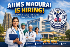 AIIMS Madurai Recruitment 2026