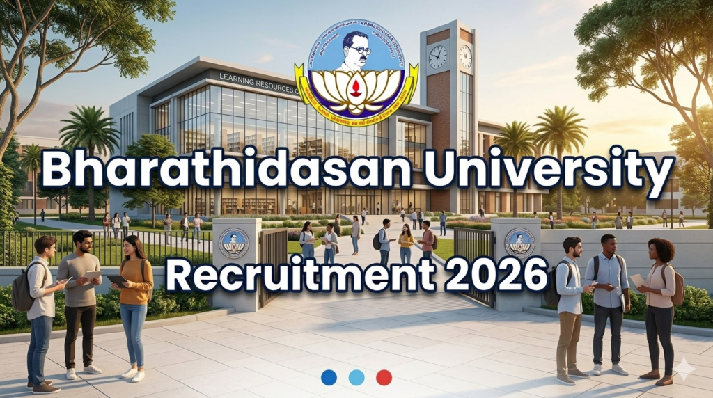 Bharathidasan University Recruitment 2026