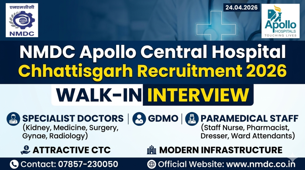 Bacheli NMDC Apollo Central Hospital Recruitment 2026