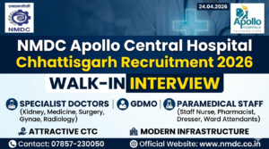 Bacheli NMDC Apollo Central Hospital Recruitment 2026