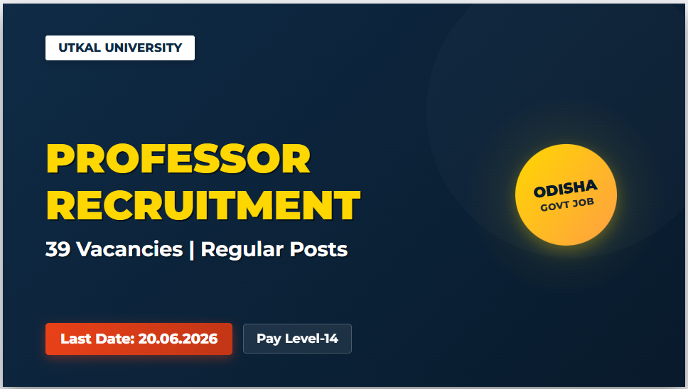 Recruitment at Utkal University 2026
